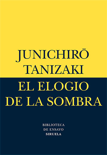 Libro: El elogio de la sombra (Junichirö Tanizaki)