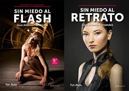 Libros: Sin miedo al flash y Sin miedo al retrato (José Antonio Fernández)