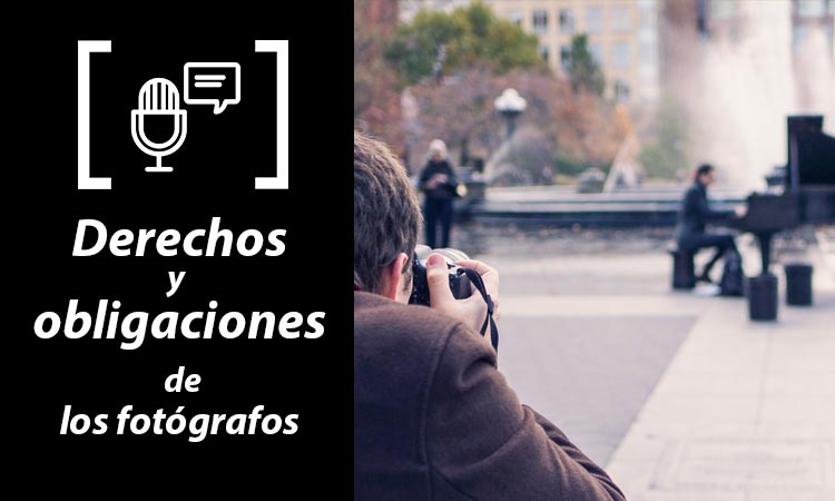 Marco legal, podcast sobre derechos y deberes de los fotógrafos