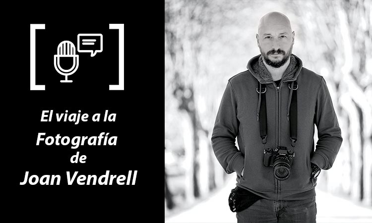 Podcast, entrevista al fotógrafo Joan Vendrell